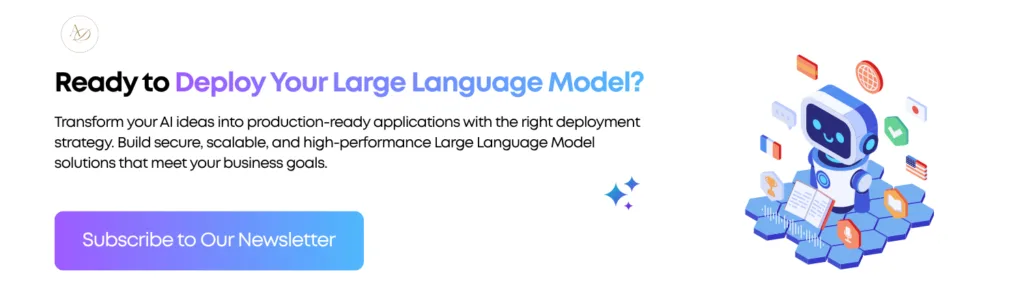 Ready to Deploy Your Large Language Model