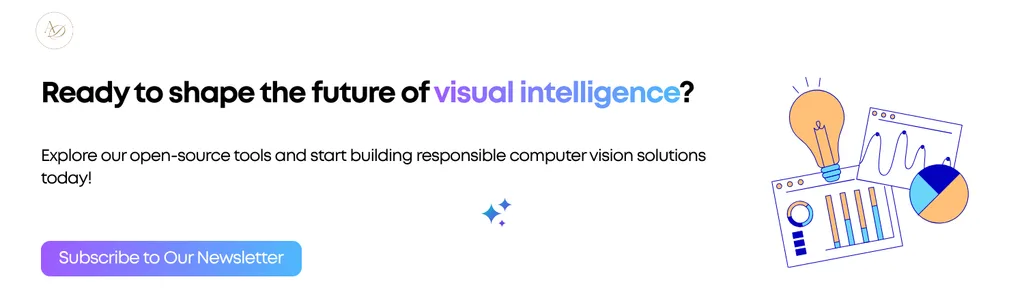Ready to shape the future of visual intelligence