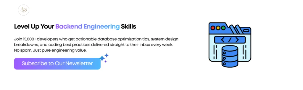 Level Up Your Backend Engineering Skills