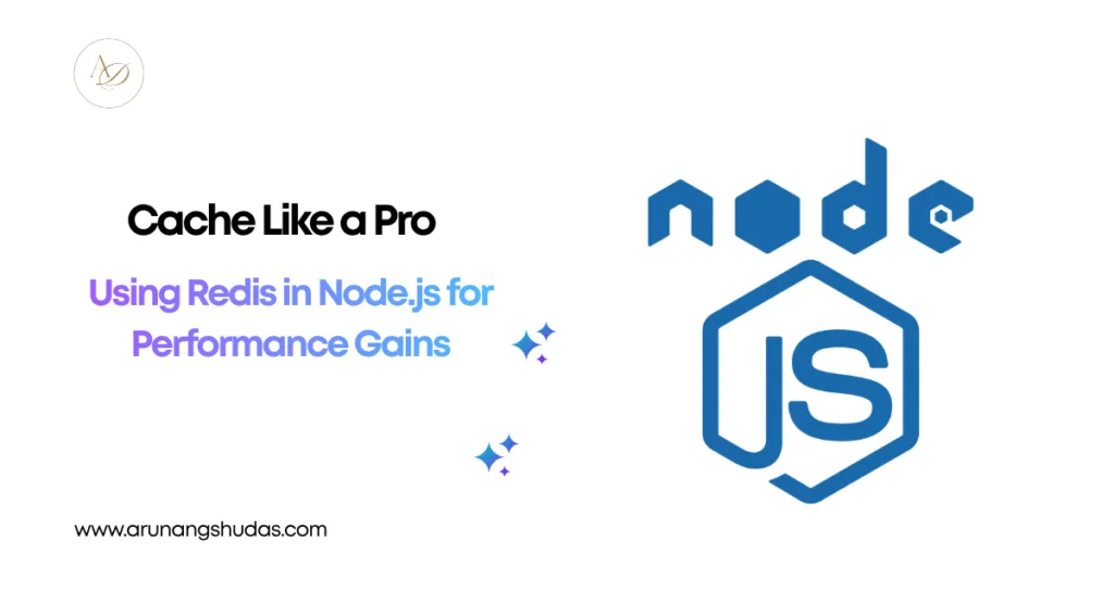 Cache Like a Pro Using Redis in Node.js for Performance Gains