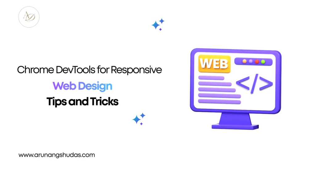 Chrome DevTools for Responsive Web Design Tips and Tricks
