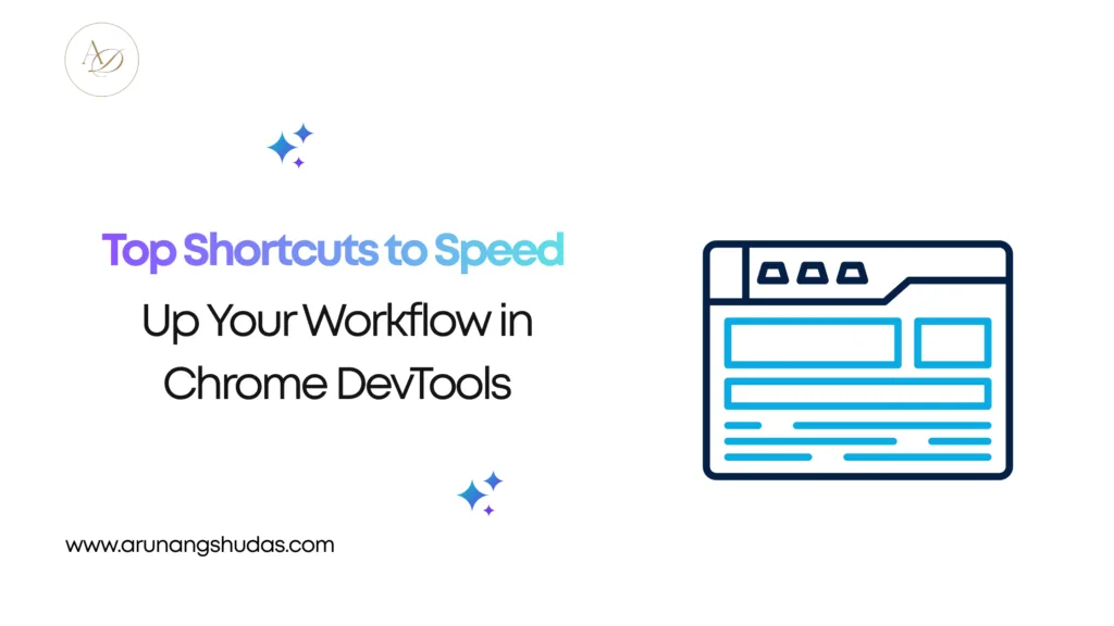 Top Shortcuts to Speed Up Your Workflow in Chrome DevTools 2