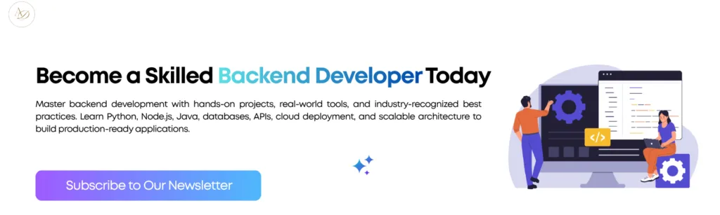 Become a Skilled Backend Developer Today