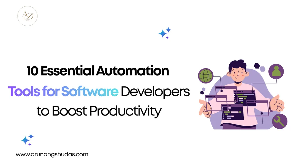 10 Essential Automation Tools for Software Developers to Boost Productivity 1