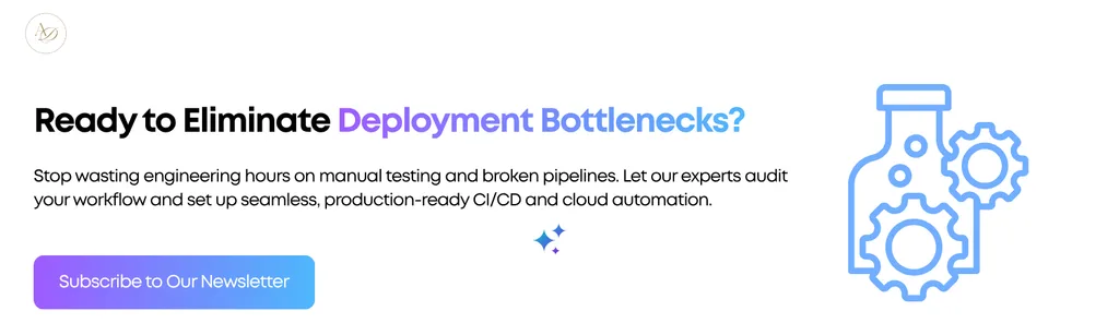 Ready to Eliminate Deployment Bottlenecks 1