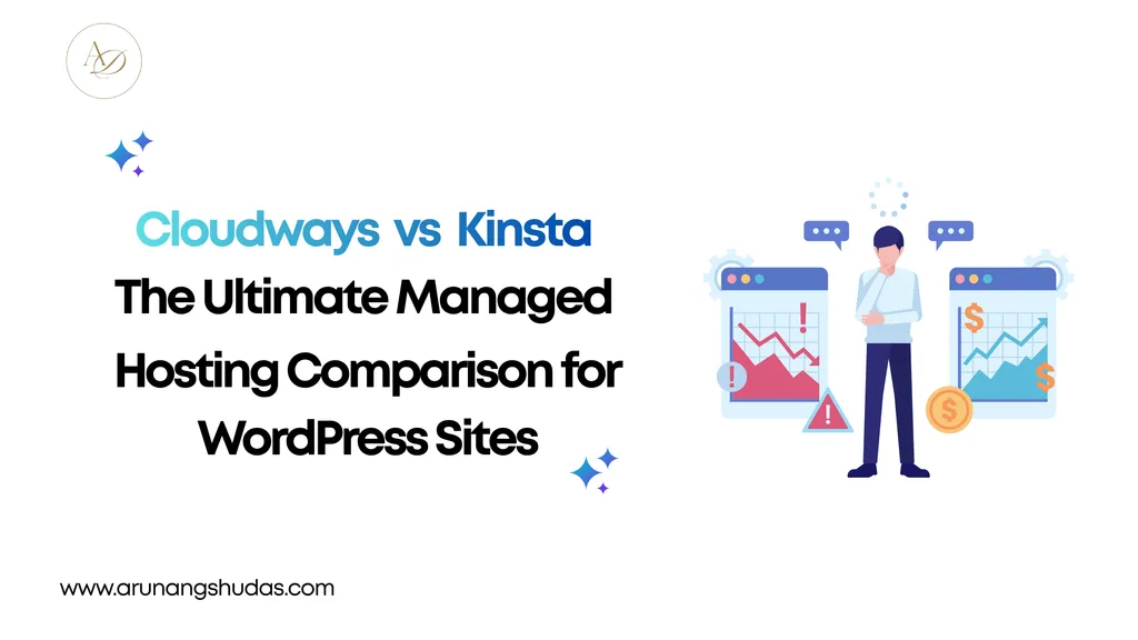 Cloudways vs Kinsta The Ultimate Managed Hosting Comparison for WordPress Sites 1
