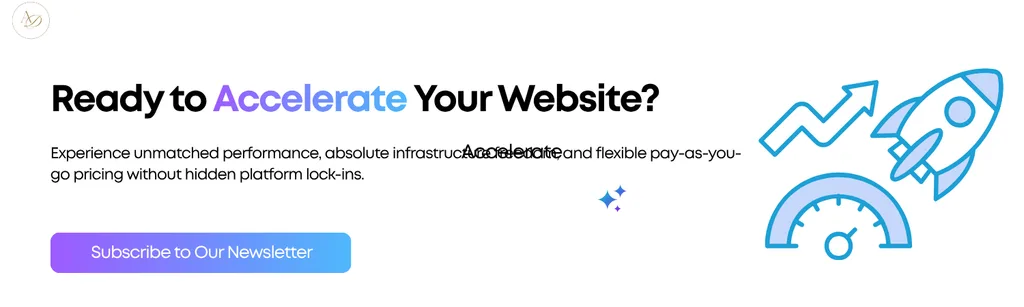 Ready to Accelerate Your Website
