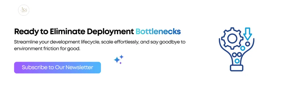 Ready to Eliminate Deployment Bottlenecks