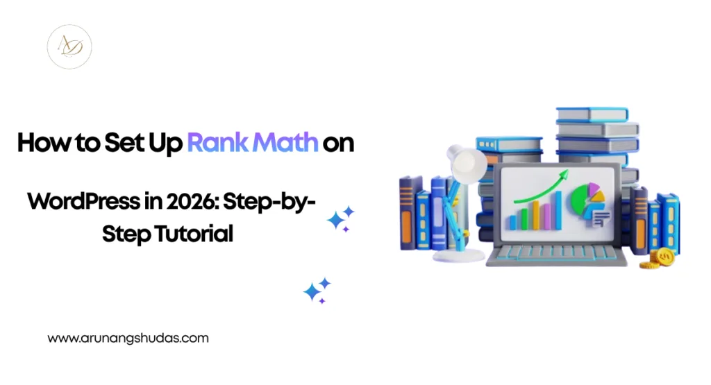 How to Set Up Rank Math on WordPress in 2026 Step by Step Tutorial 1