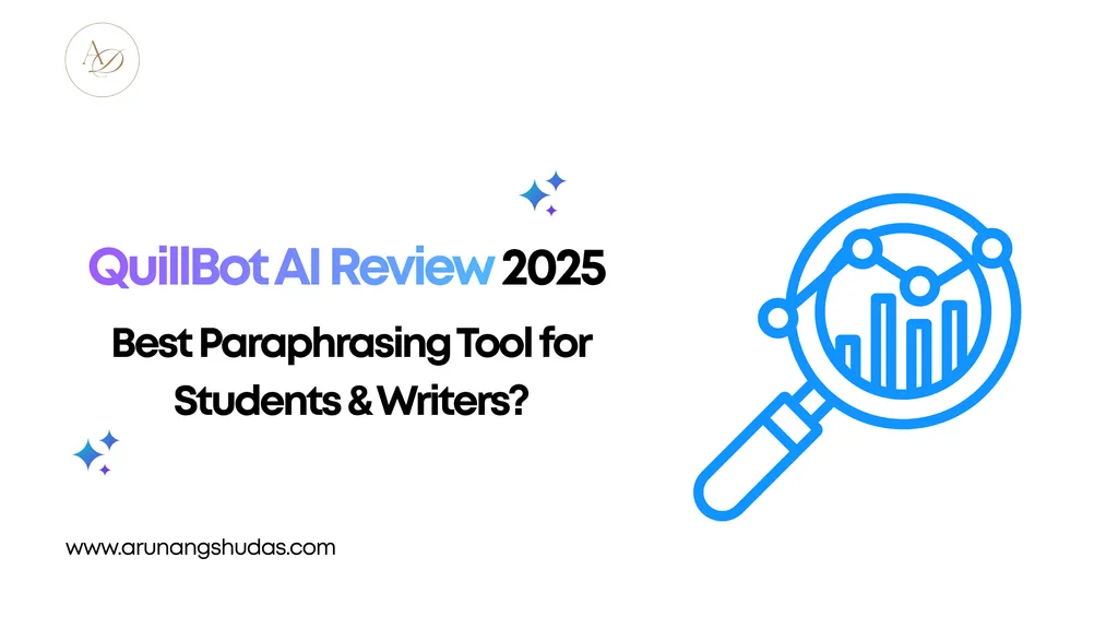QuillBot AI Review 2025 Best Paraphrasing Tool for Students Writers 1