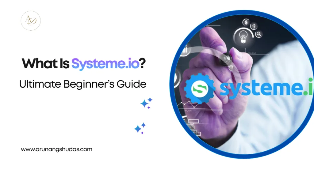 What Is Systeme.io Ultimate Beginners Guide to Powerful Marketing Automation in 2026