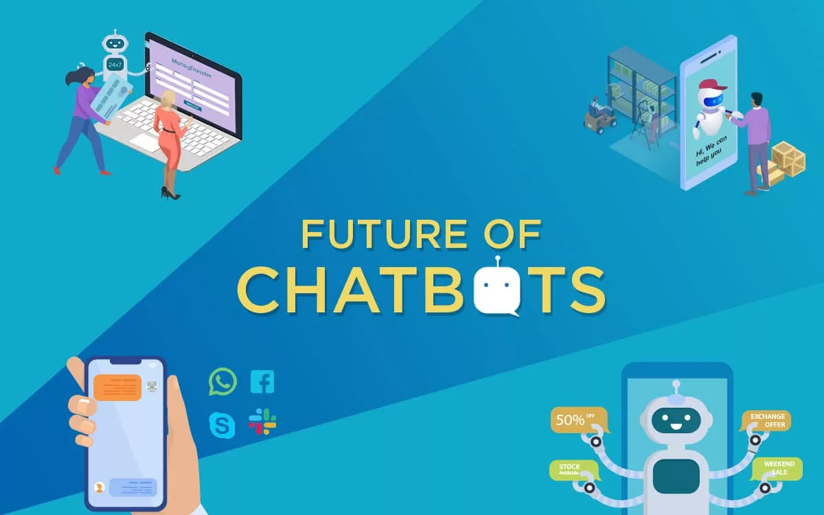 The Future Of Chatbots: AI Trends & Use Cases 2025