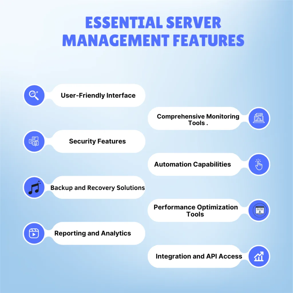 Essential Server Management Features