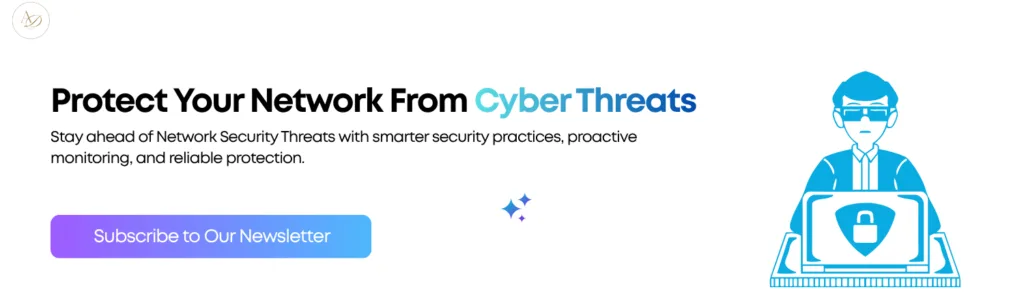 Protect Your Network From Cyber Threats