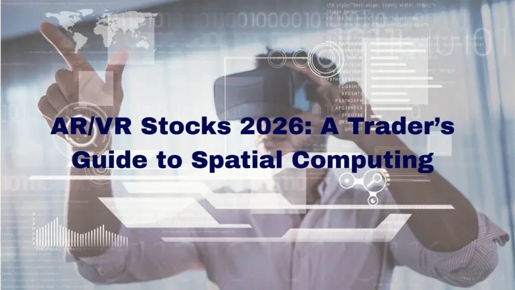 ARVR Stocks A Deep Dive into Their Trading Potential 1 1