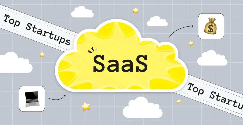 SaaS Companies to Watch