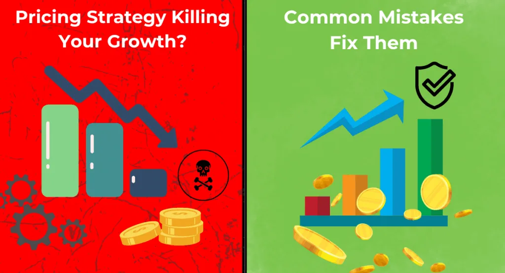 Pricing Strategy Killing Your Growth common mistakes fix theam 1