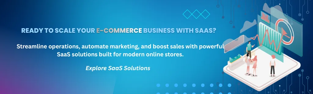 Ready to Scale Your E Commerce Business with SaaS