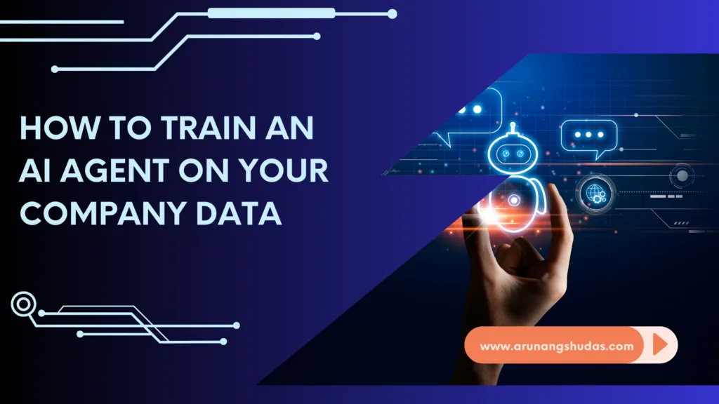 How to Train an AI Agent on Your Company Data