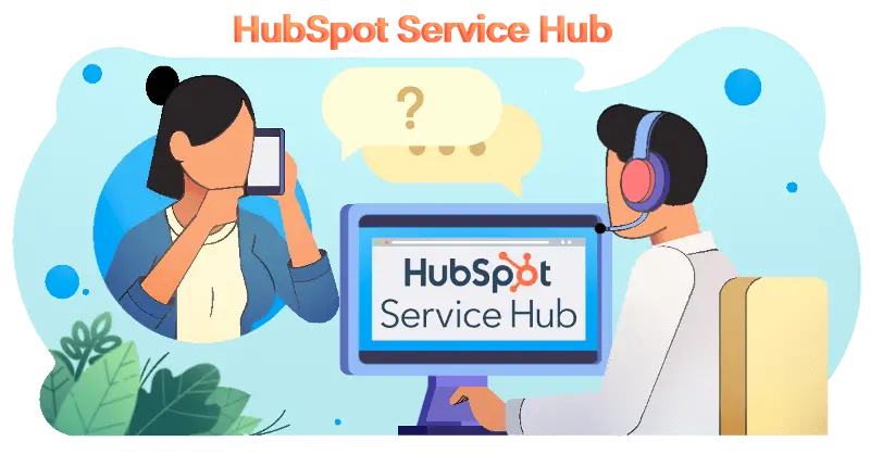 HubSpot Service Hub1