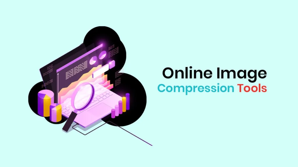 Image Compression Tools