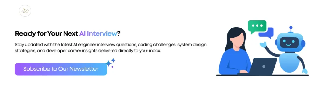  Ready for Your Next AI Interview?