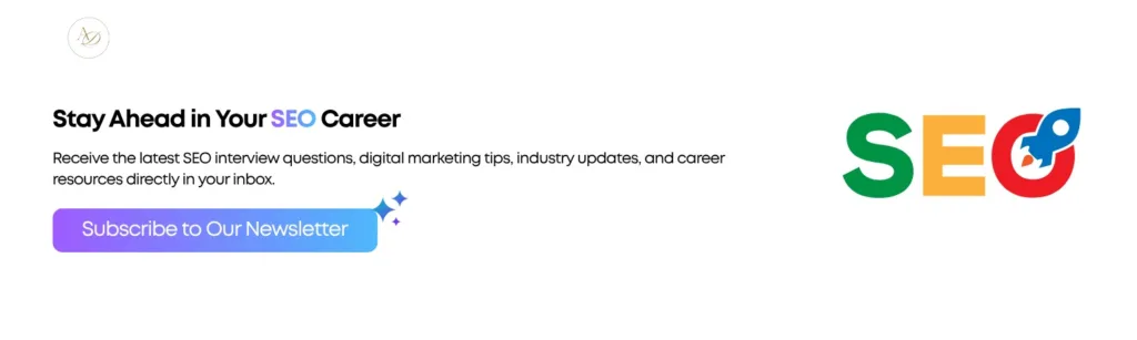 Top SEO Interview Questions and Answers for 2026 3 Stay Ahead in Your SEO Career
