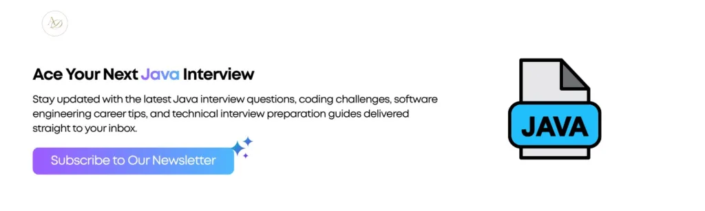 Ace Your Next Java Interview
