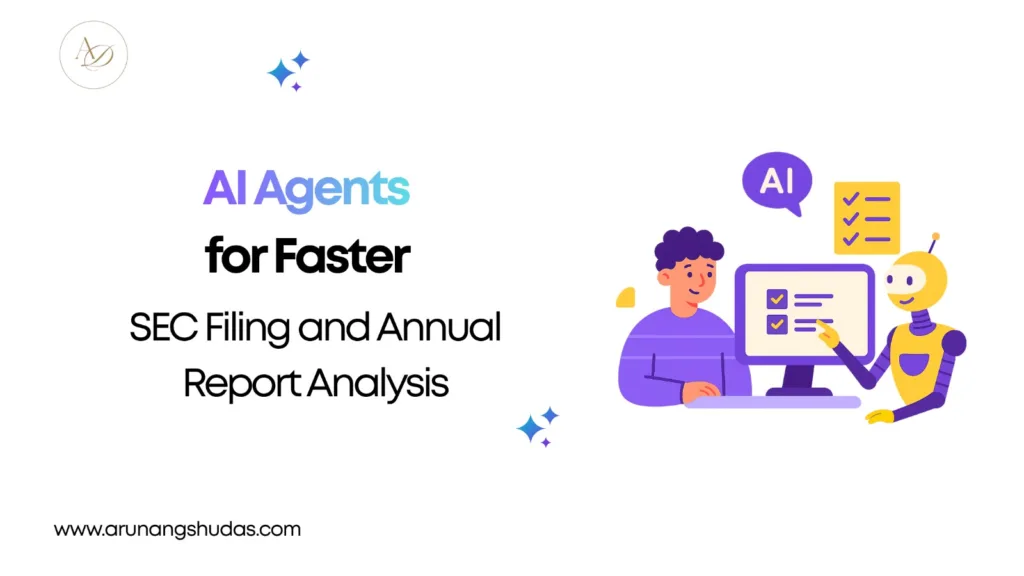 AI Agents for Faster SEC Filing and Annual Report Analysis