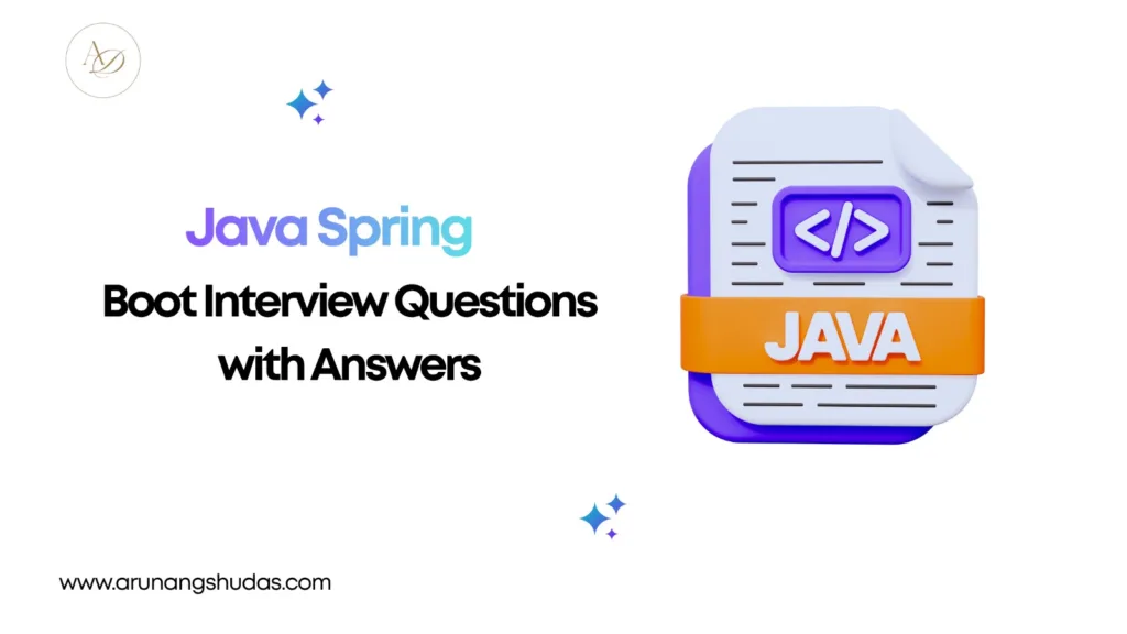 Java Spring Boot Interview Questions with Answers