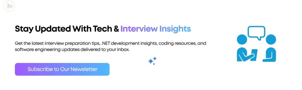 Stay Updated With Tech & Interview Insights
