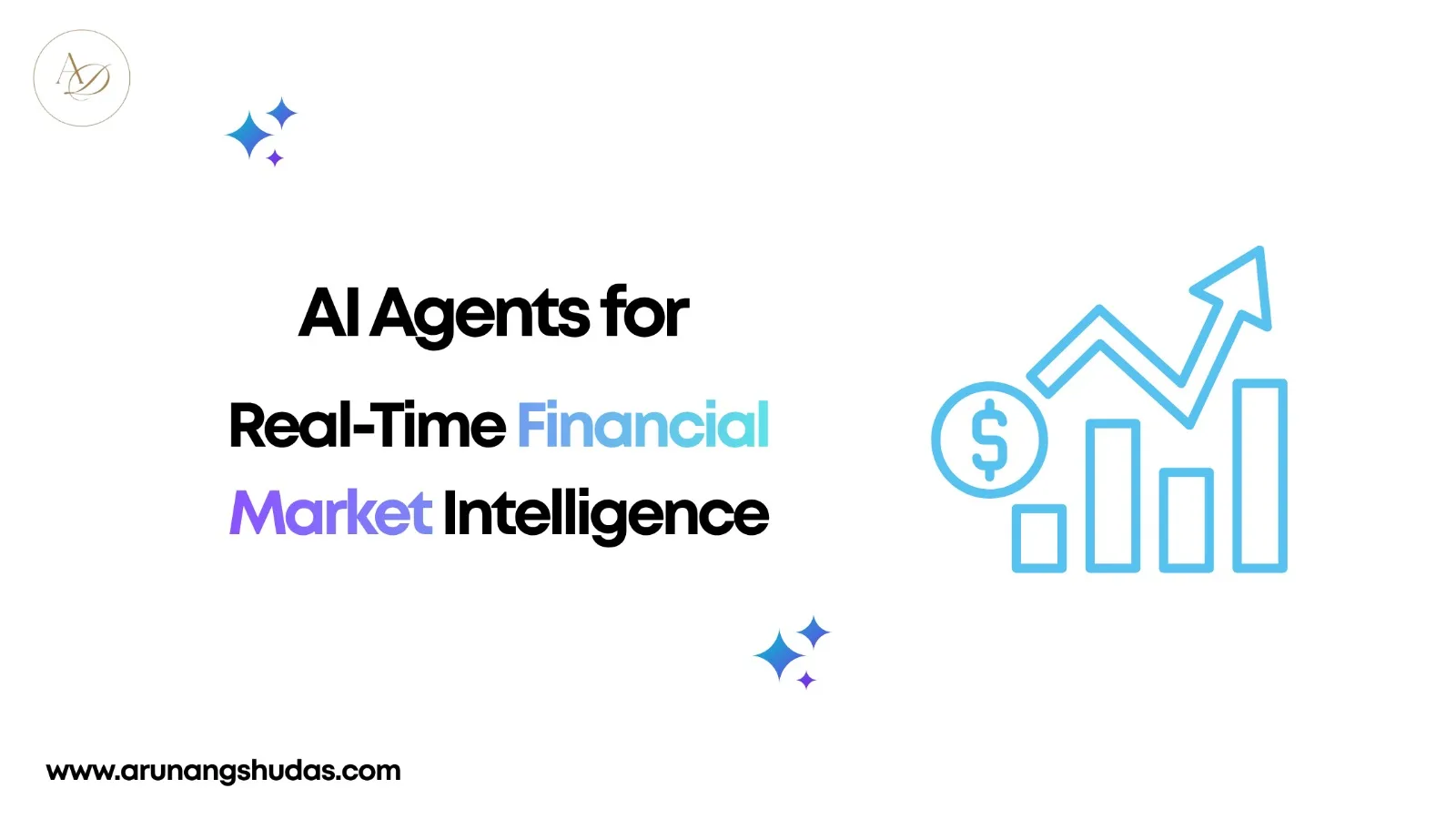 AI Agents for Real-Time Financial Market Intelligence