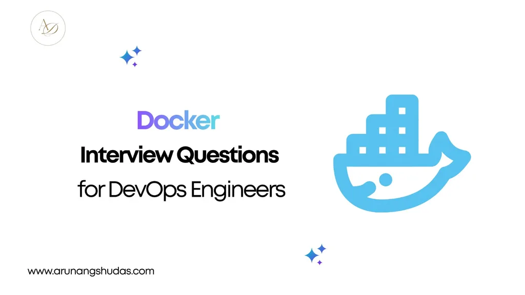 Docker Interview Questions for DevOps Engineers