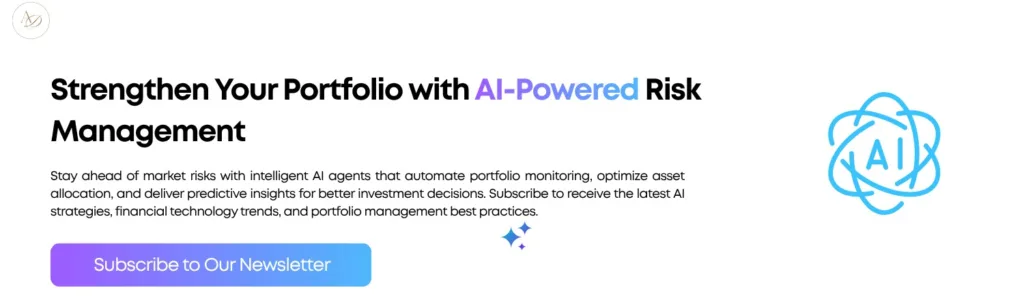 How AI Agents Can Improve Portfolio Risk Management 3 Strengthen Your Portfolio with AI-Powered Risk Management