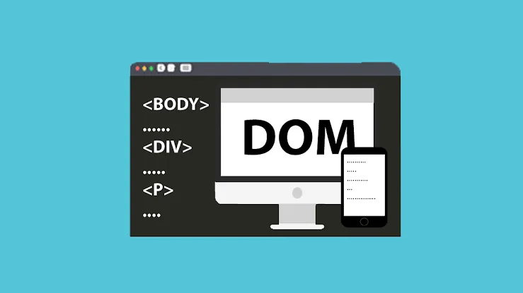 Document Object Model (DOM)
