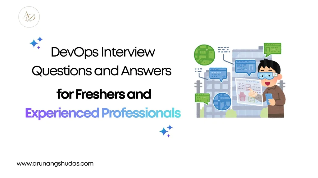 DevOps Interview Questions and Answers for Freshers and Experienced Professionals