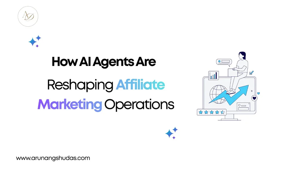 How AI Agents Are Reshaping Affiliate Marketing Operations