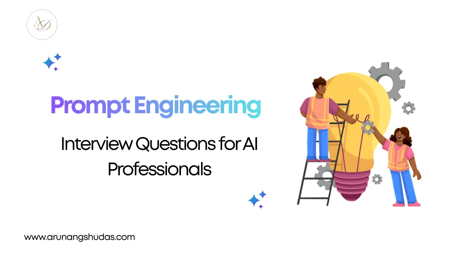 Prompt Engineering Interview Questions for AI Professionals