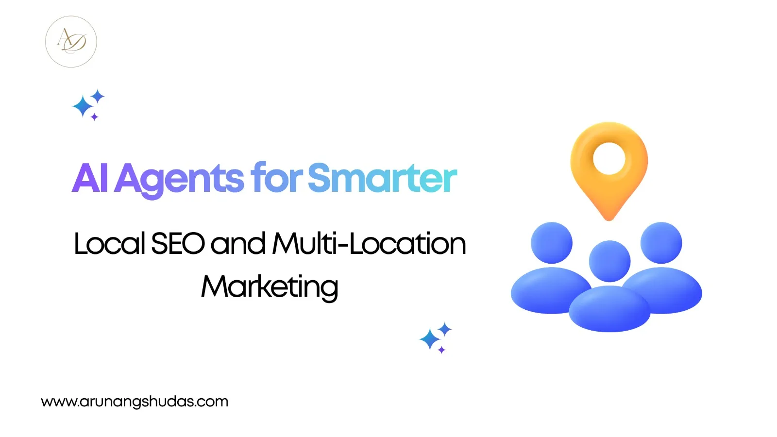 AI Agents for Smarter Local SEO and Multi-Location Marketing