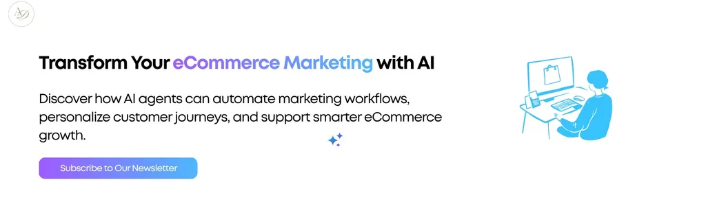 Transform Your eCommerce Marketing with AI