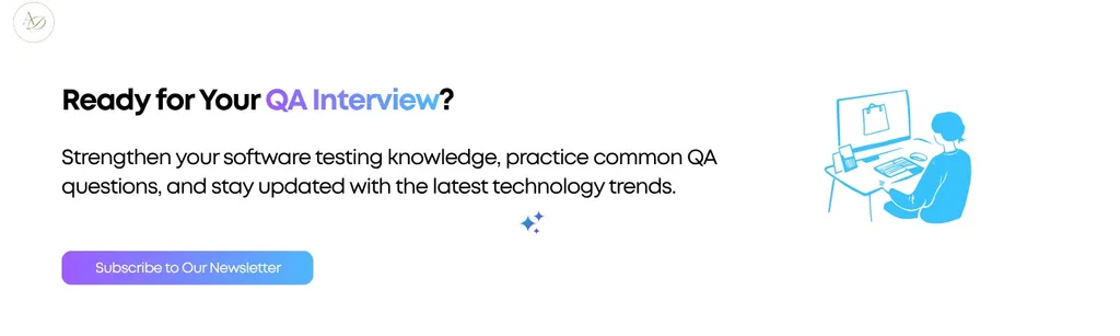 Ready for Your QA Interview?